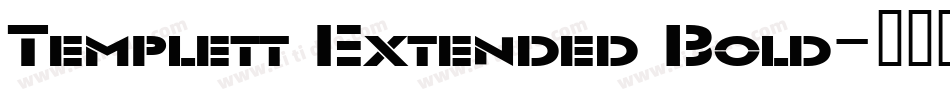 Templett Extended Bold字体转换
